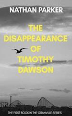 The Disappearance of Timothy Dawson