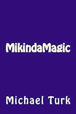 Mikindamagic