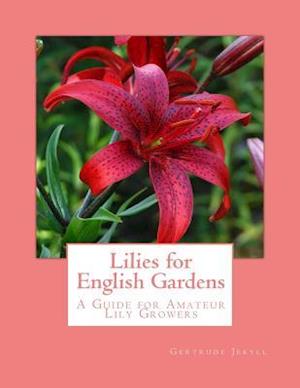 Lilies for English Gardens