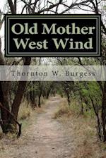 Old Mother West Wind