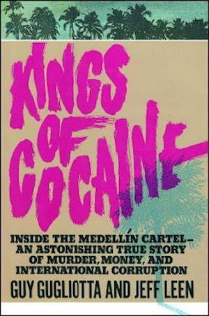 Kings of Cocaine