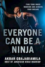 Everyone Can Be a Ninja