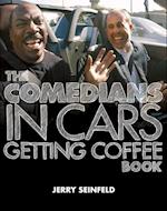 The Comedians in Cars Getting Coffee Book
