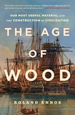The Age of Wood
