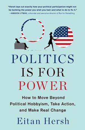 Politics Is for Power