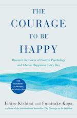 Courage to Be Happy