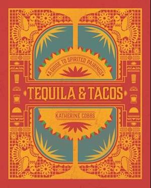 Tequila & Tacos