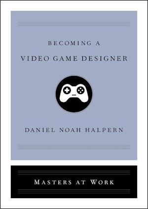 Becoming a Video Game Designer