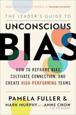 The Leader's Guide to Unconscious Bias