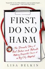 First, Do No Harm