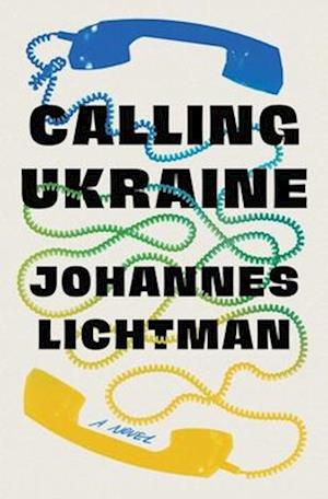 Calling Ukraine