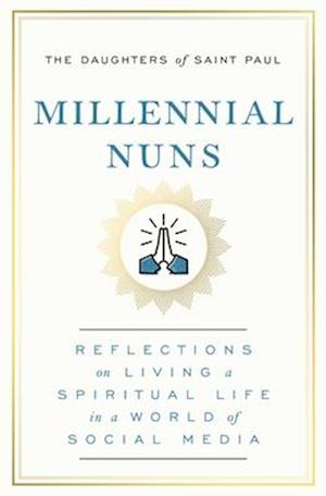 Millennial Nuns