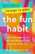 The Fun Habit