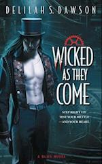 Wicked as They Come, Volume 1