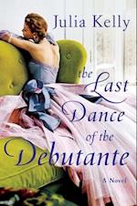 The Last Dance of the Debutante