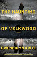 The Haunting of Velkwood