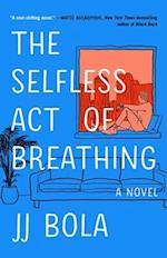 The Selfless Act of Breathing