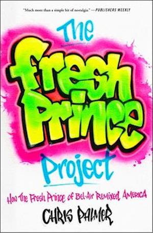 The Fresh Prince Project