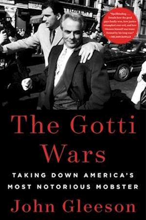 The Gotti Wars