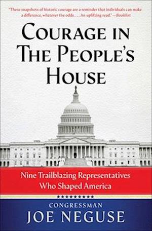 Courage in the People's House