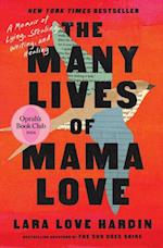 Many Lives of Mama Love (Oprah's Book Club)