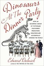 Dinosaurs at the Dinner Party