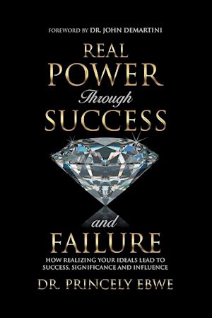 Real Power Through Success and Failure