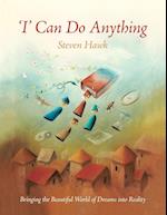 'i' Can Do Anything