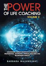 The Power of Life Coaching Volume 2