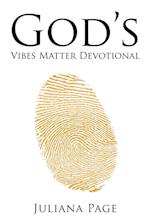 God'S Vibes Matter Devotional