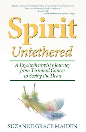 Spirit Untethered