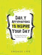 Daily Affirmations to Inspire Your Day