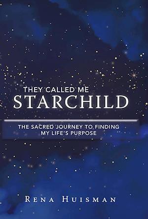 They Called Me Starchild