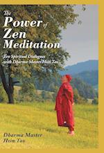 The Power of Zen Meditation