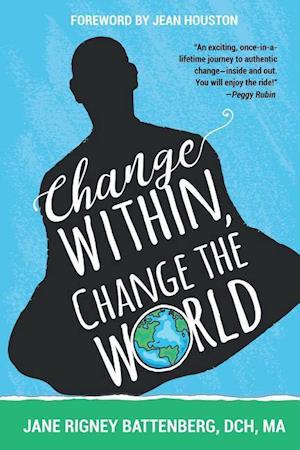 Change Within, Change the World