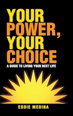 Your Power, Your Choice