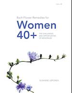 Bach Flower Remedies for Women 40+