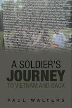 A Soldier's Journey to Vietnam and Back