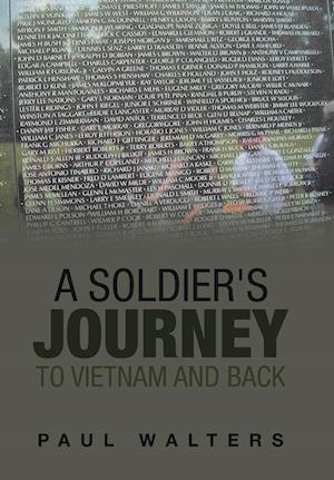 A Soldier's Journey to Vietnam and Back