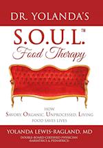 Dr. Yolanda's S.O.U.L. Food Therapy