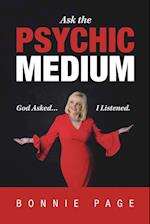 Ask the Psychic Medium