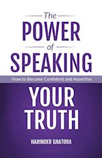 The Power of Speaking Your Truth