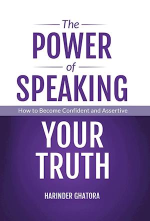 The Power of Speaking Your Truth