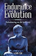 Endurance and Evolution