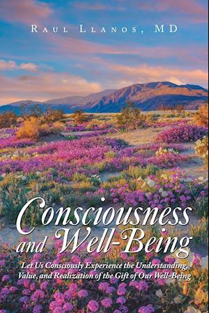 Consciousness and Well-Being