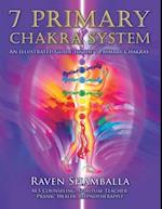 7 Primary Chakra System