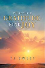 Practice Gratitude