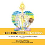 The Melchizedek Teachings