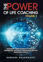 The Power of Life Coaching Volume 3