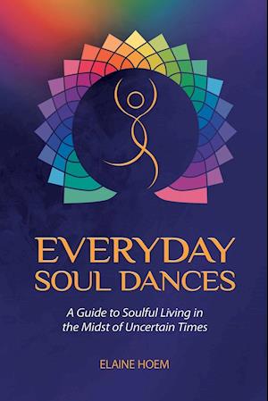 Everyday Soul Dances